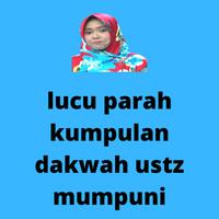 lucu ngakak dakwah ustz mumpun Ekran Görüntüsü 1