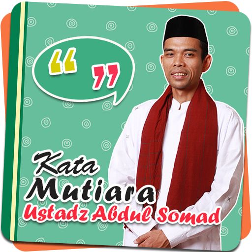 Kata Mutiara Ustadz Abdul Soma