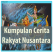 Cerita Rakyat Nusantara