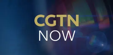 CGTN Now