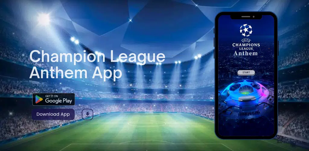 Download the UEFA Champions League app, UEFA Champions League