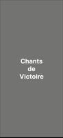 Chants de Victoire पोस्टर