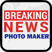 Breaking News Photo Maker