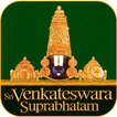 ”Venkateswara Suprabatham