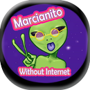 Marcianito Nunca me Faltes - video sin internet APK