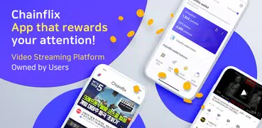 Chainflix - Watch & Earn Coins