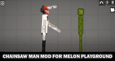 Mod Chainsaw Man For melon Poster