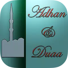 Adhan und Duaa APK Herunterladen