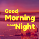 Good Morning Good Night - Greetings and Wallpapers APK