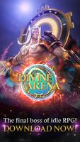 DIVINE ARENA : AFK RPG poster