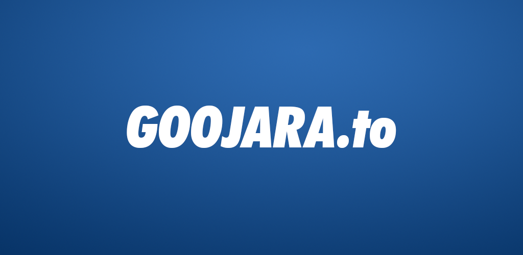How to Download Goojara movies, series, anime Latest Version for