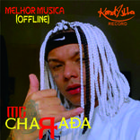 Mc Charada musica new (offline)