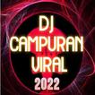 ”Dj Campuran Viral 2022 Offline
