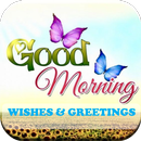 Good Morning Wishes And Greeti APK