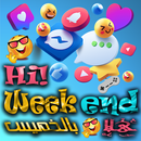 !Hi,Weekend APK