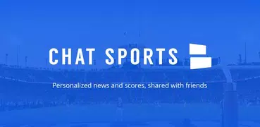 Chat Sports - News & Scores