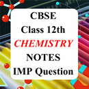 CBSE Class 12 Chemistry Exam G APK