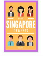 Singapore Causeway and Traffic Updates (LTA Data) plakat