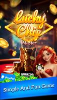 Lucky Chip Master پوسٹر