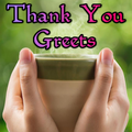 Thank You Greets