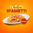 Chicken Spaghetti Recipe APK
