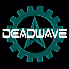 Deadwave アプリダウンロード