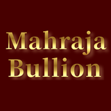 Mahraja Bullion