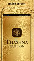 Thashna Bullion تصوير الشاشة 2