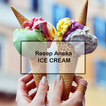Resep Aneka Ice Cream