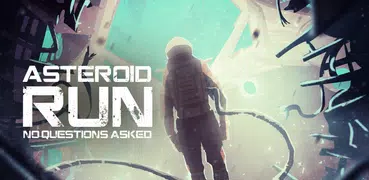 Asteroid Run: No Questions Ask