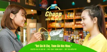 Chopp - Siêu Thị Online