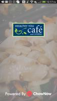 Healthy You Cafe الملصق