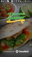 Tacos Super Uno โปสเตอร์