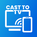 Cast to TV, Chromecast TV Cast APK