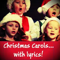 Christmas Carols and songs with lyrics, in english APK Herunterladen