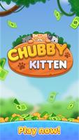 Chubby Kitten تصوير الشاشة 3