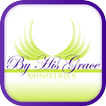 ”By His Grace Ministries