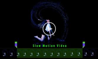 Slow Motion Video اسکرین شاٹ 1