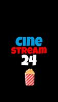 Cine Stream 24 Affiche