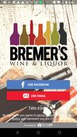 Bremer's Wine & Liquor پوسٹر