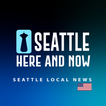 Seattle Here and Now - News