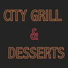 City Grill & Desserts icône