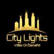 City Lights Video On Demand (VOD )