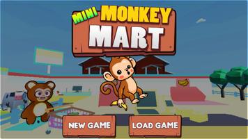 Mini Monkey Mart Affiche