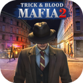 MAFIA - Trick & Blood 2