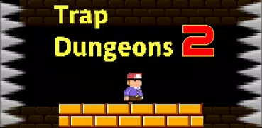 Trap Dungeons 2