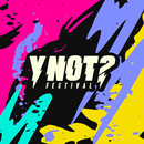 Y NOT Festival APK