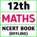 Class 12th Maths Book NCERT