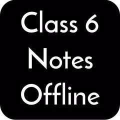 Class 6 Notes Offline APK download