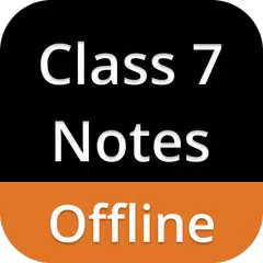 Class 7 Notes Offline APK download